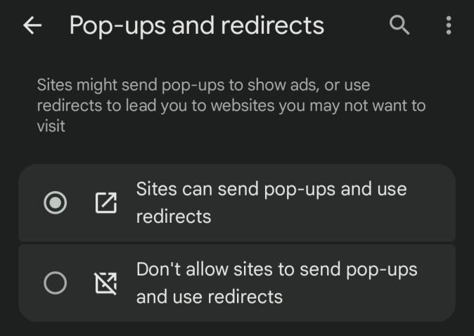 Chrome on Android Pop-ups and redirects settings with two options